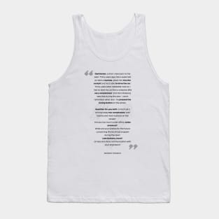 F1 quotes - longest question Tank Top